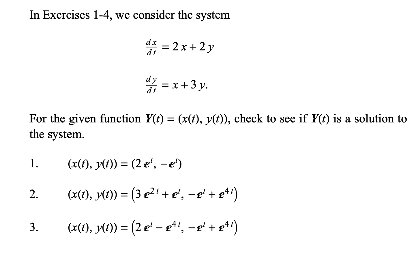 Solved In Exercises 1 4 We Consider The System Di 2 X Chegg Com