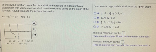 Solved Determine an appropriate window for the given graph. | Chegg.com