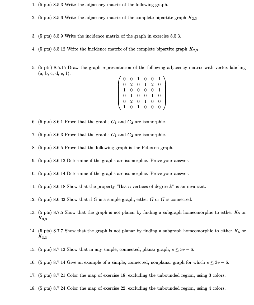 Solved 1. (5 pts) 8.5.3 Write the adjacency matrix of the | Chegg.com