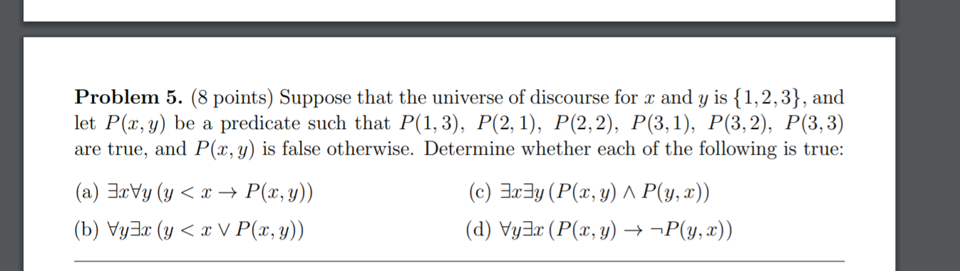 Solved Problem 5. (8 points) Suppose that the universe of | Chegg.com