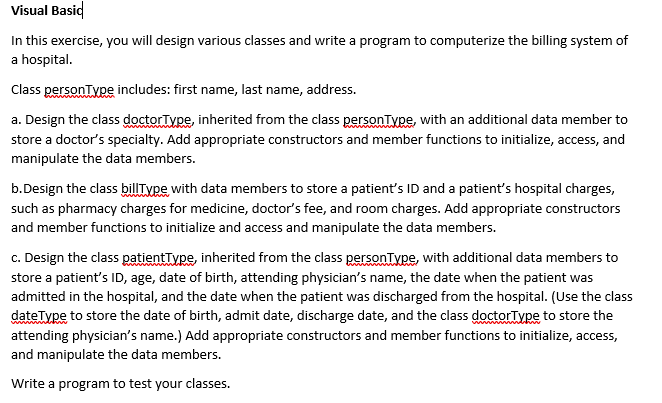 Solved Visual Basic In this exercise, you will design | Chegg.com