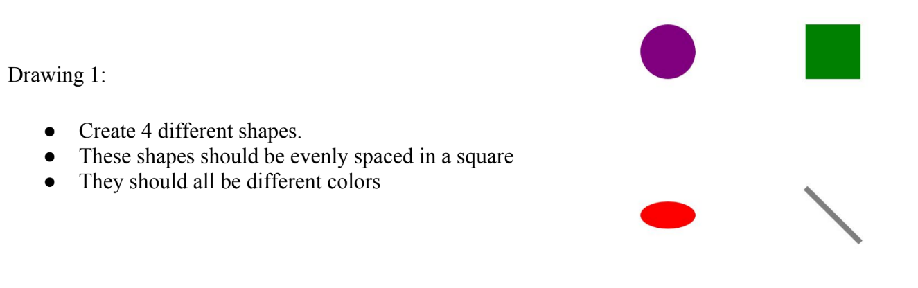 Solved Drawing 1: Create 4 different shapes. These shapes | Chegg.com
