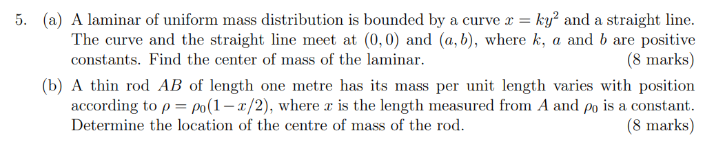 Solved 5. (a) A laminar of uniform mass distribution is | Chegg.com