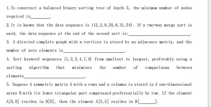 Solved 1. To construct a balanced binary sorting tree of | Chegg.com