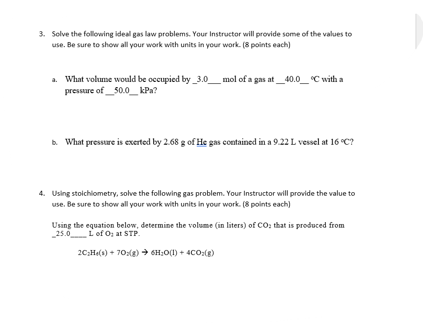 Solved 3. Solve the following ideal gas law problems. Your | Chegg.com