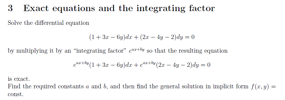 Solved 3 Exact equations and the integrating factor Solve | Chegg.com