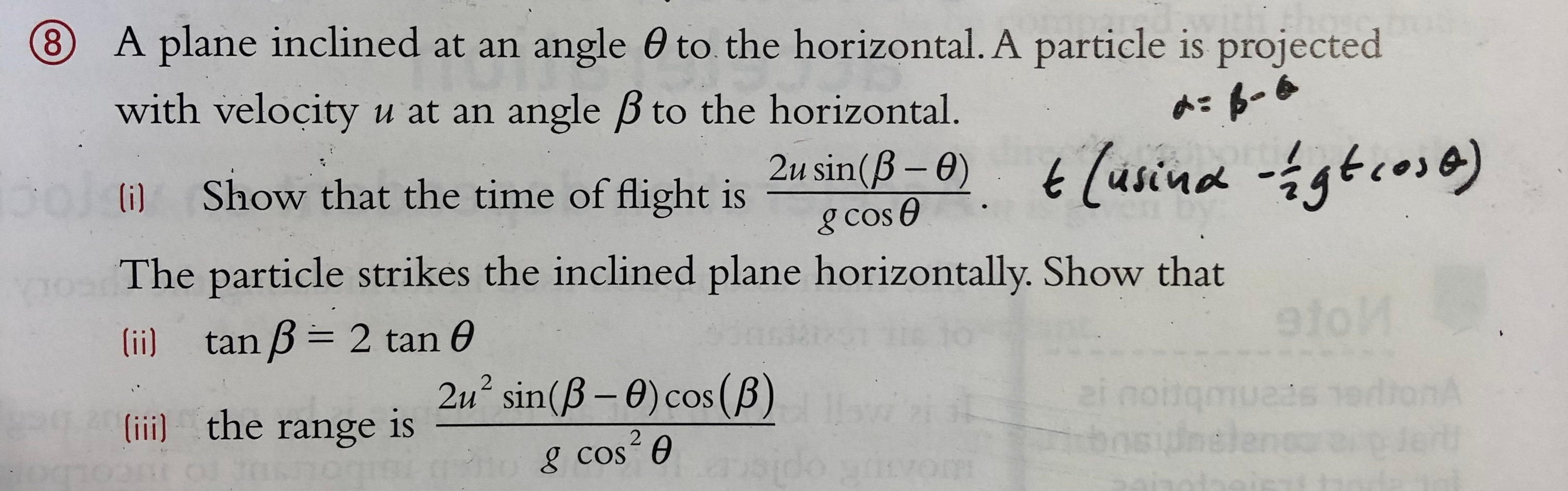 Solved 8 1s A Plane Inclined At An Angle O To The Horizon Chegg Com