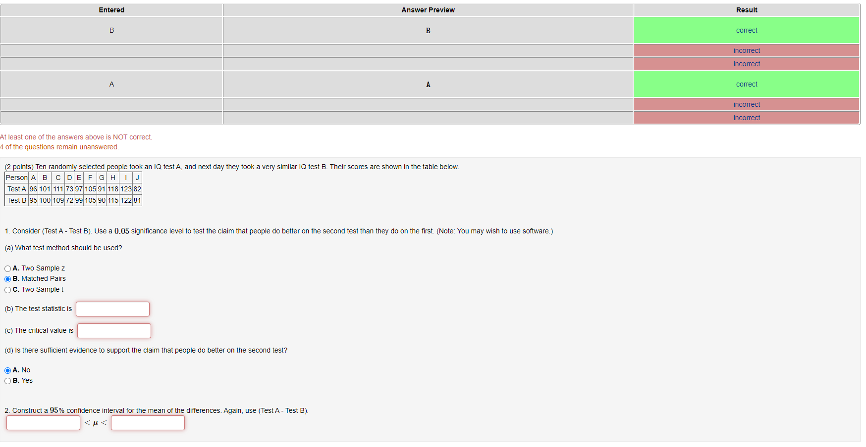 Solved Entered Answer Preview Result B B Correct Incorrect | Chegg.com