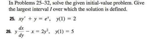Solved In Problems 25 32 Solve The Given Initial Value Chegg