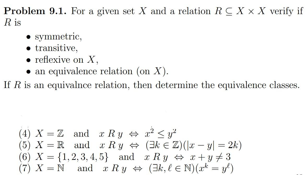 Solved Problem 9 1 For A Given Set X And A Relation Rc X Chegg Com