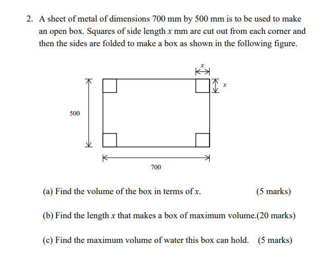 Solved A sheet of metal of dimensions 700 mm by 500 mm is to | Chegg.com