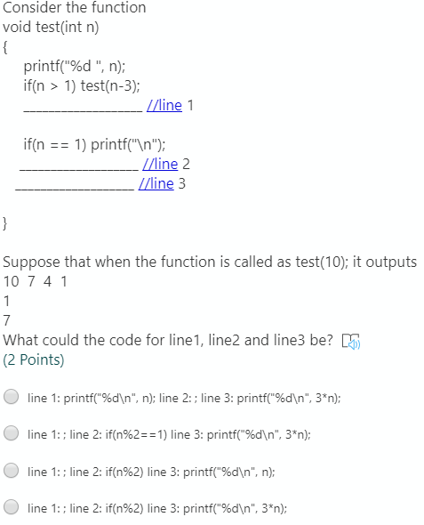 Solved Consider the function void test(int n) { printf("%d", | Chegg.com