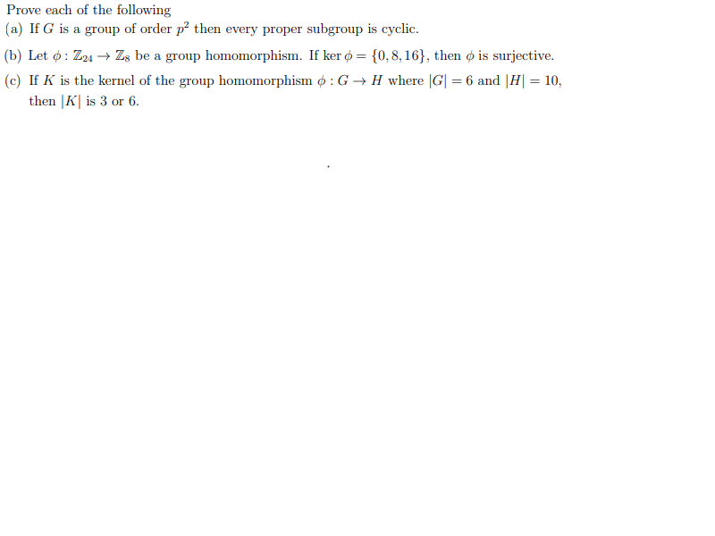 Solved Prove Each Of The Following (a) If G Is A Group Of | Chegg.com