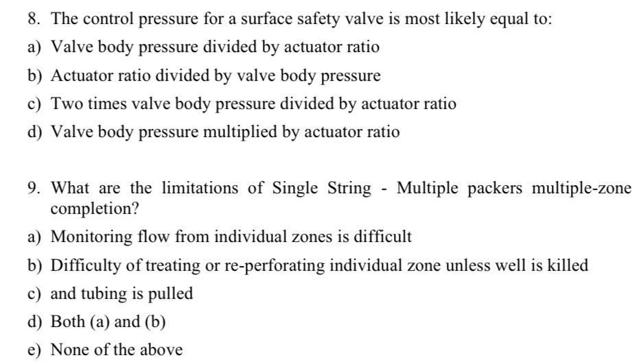 Solved 8. The control pressure for a surface safety valve is