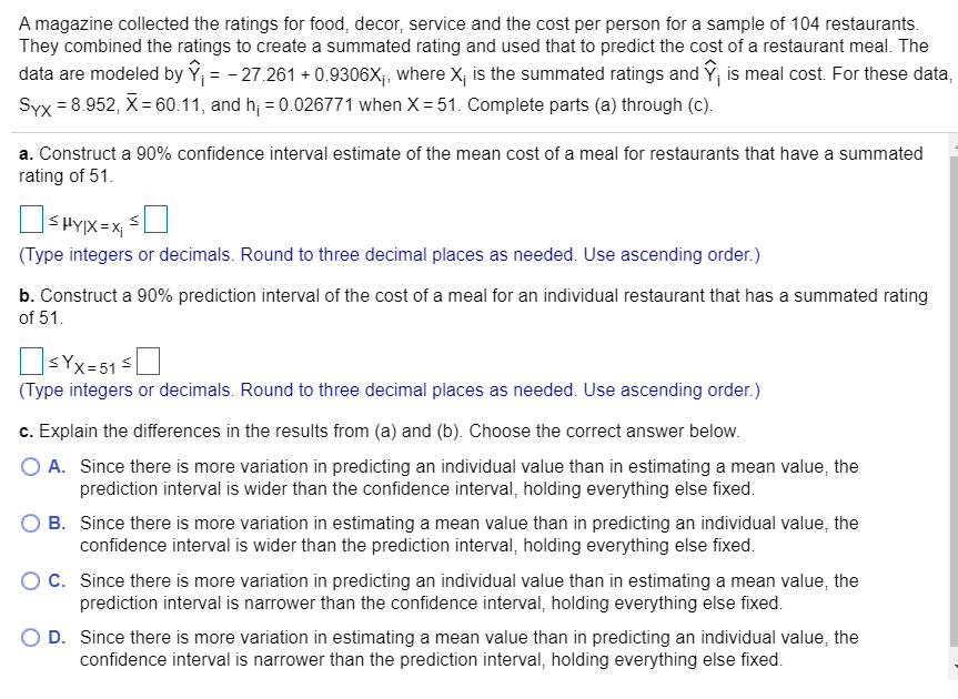 Solved A magazine collected the ratings for food, decor, | Chegg.com
