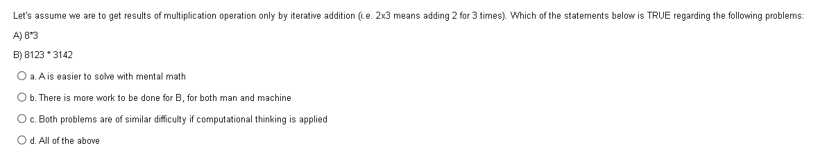 Solved A) B∗3 B) 8123∗3142 A. A Is Easier To Solve With | Chegg.com