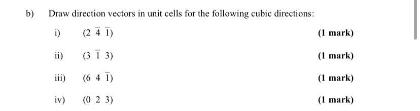 Solved b) Draw direction vectors in unit cells for the | Chegg.com