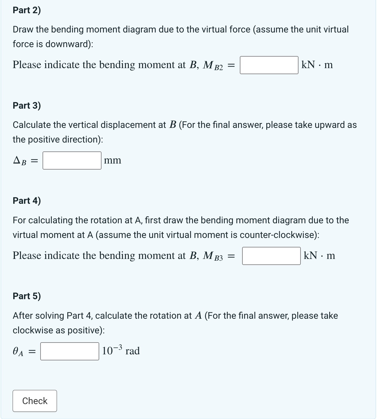 Solved Apply The Principles Of Virtual Work To Calculate The | Chegg.com