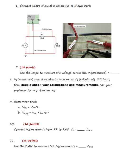 Solved 6. Connect Scope channel 2 across R2 as shown here: | Chegg.com