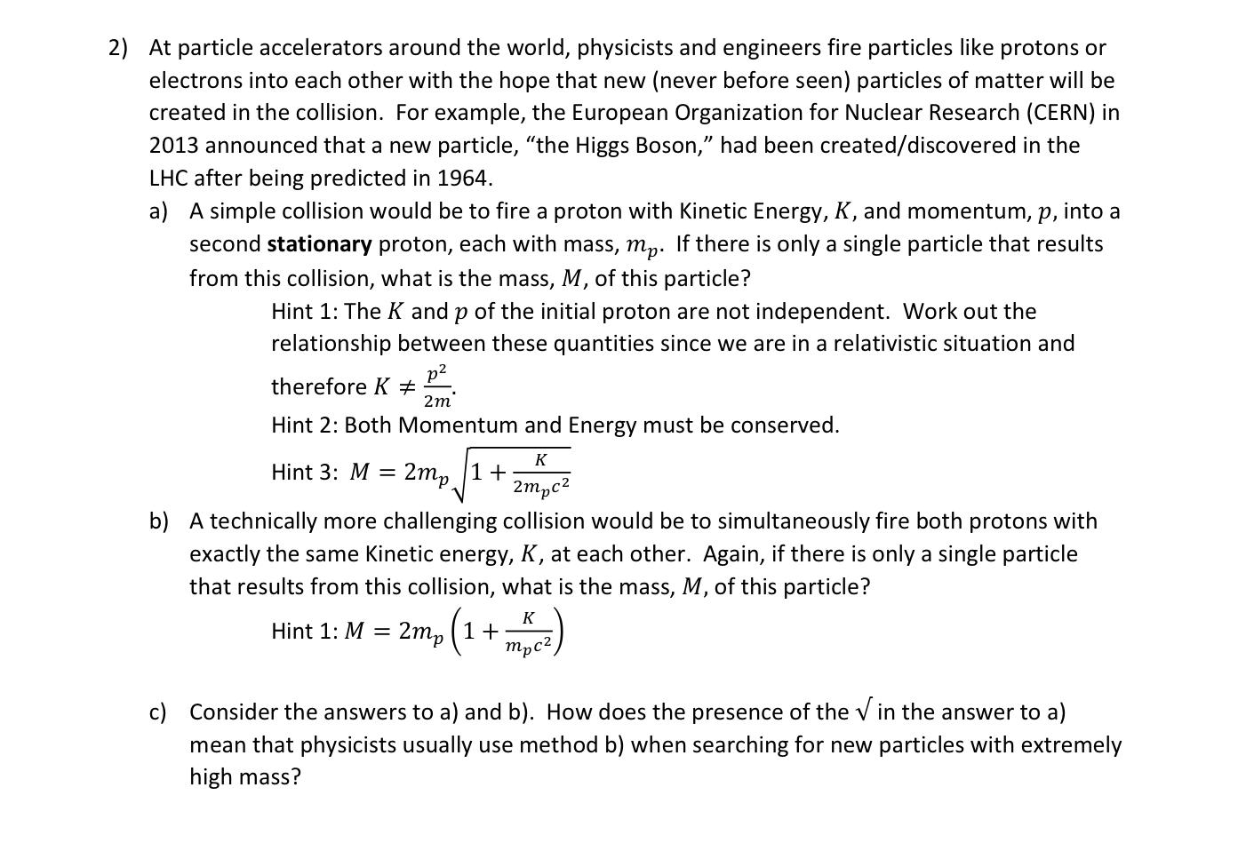 2) At Particle Accelerators Around The World, | Chegg.com