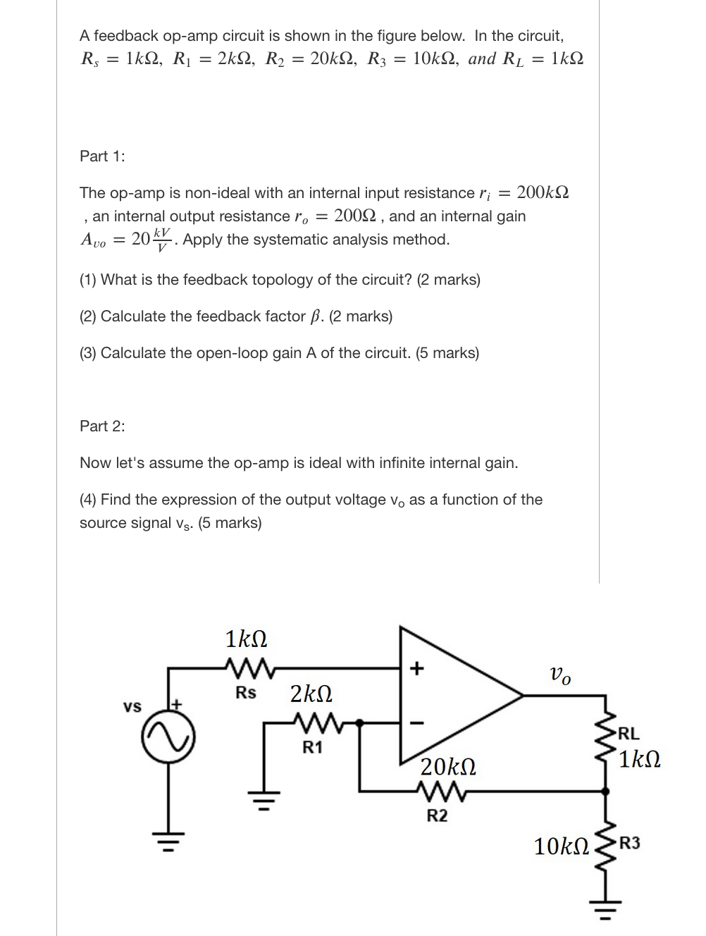 Solved A feedback op-amp circuit is shown in the figure Circuit Diagram