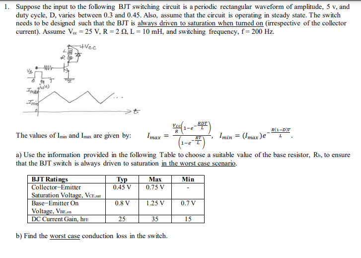 Solved 1. Suppose the input to the following BJT switching | Chegg.com