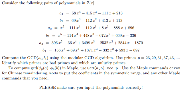 あい Solved Consider the following pairs of polynomials in Z[x