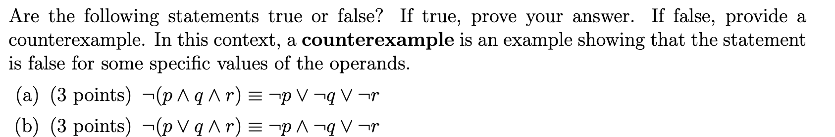 Which Three Of The Following Statements Are True Solved Are the following statements true or false? If true, | Chegg.com