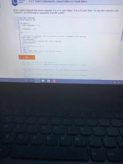 Solved Write a switch statement that checks origLetter. If | Chegg.com