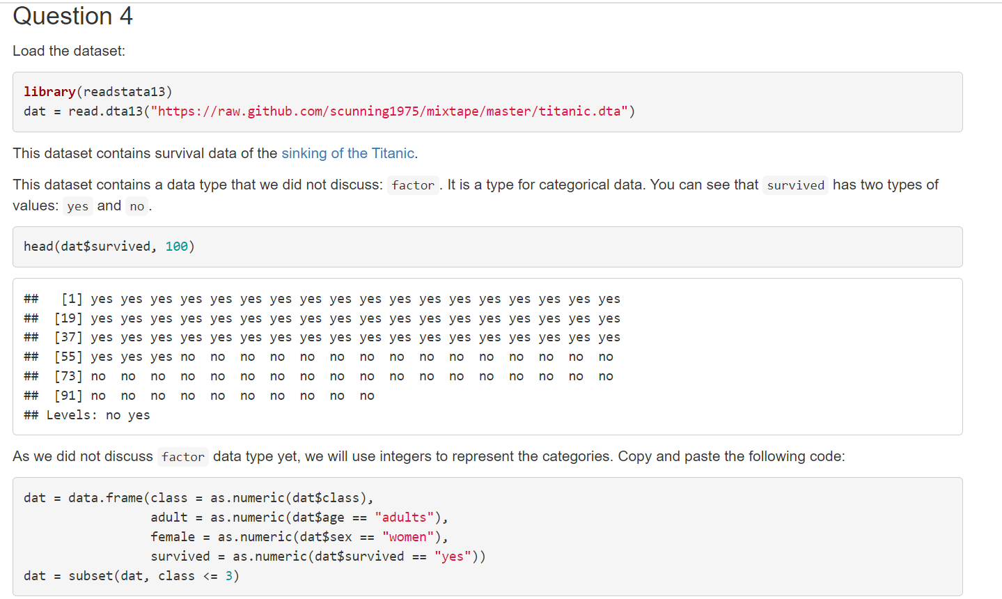 Question 4 Load the dataset: library(readstata13) dat | Chegg.com