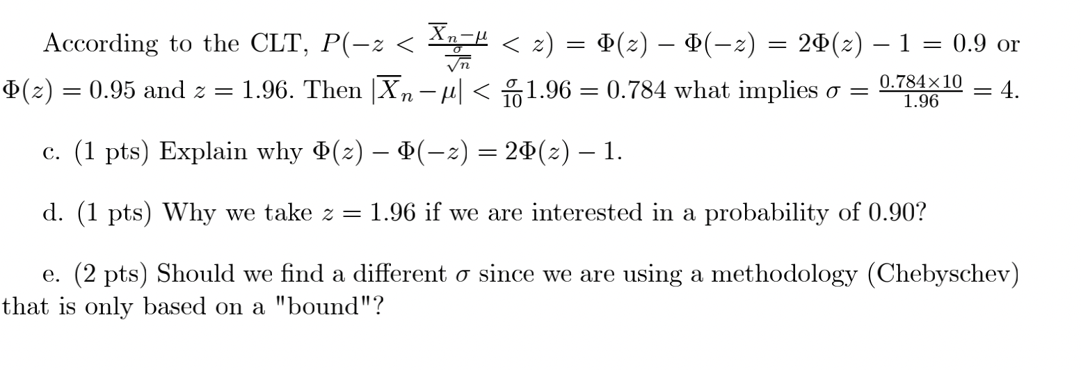 Solved According to the CLT, P(−z | Chegg.com