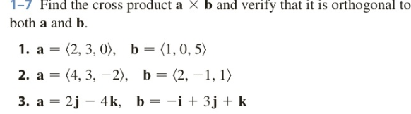 Solved 1-7 Find The Cross Product A X B And Verify That It | Chegg.com