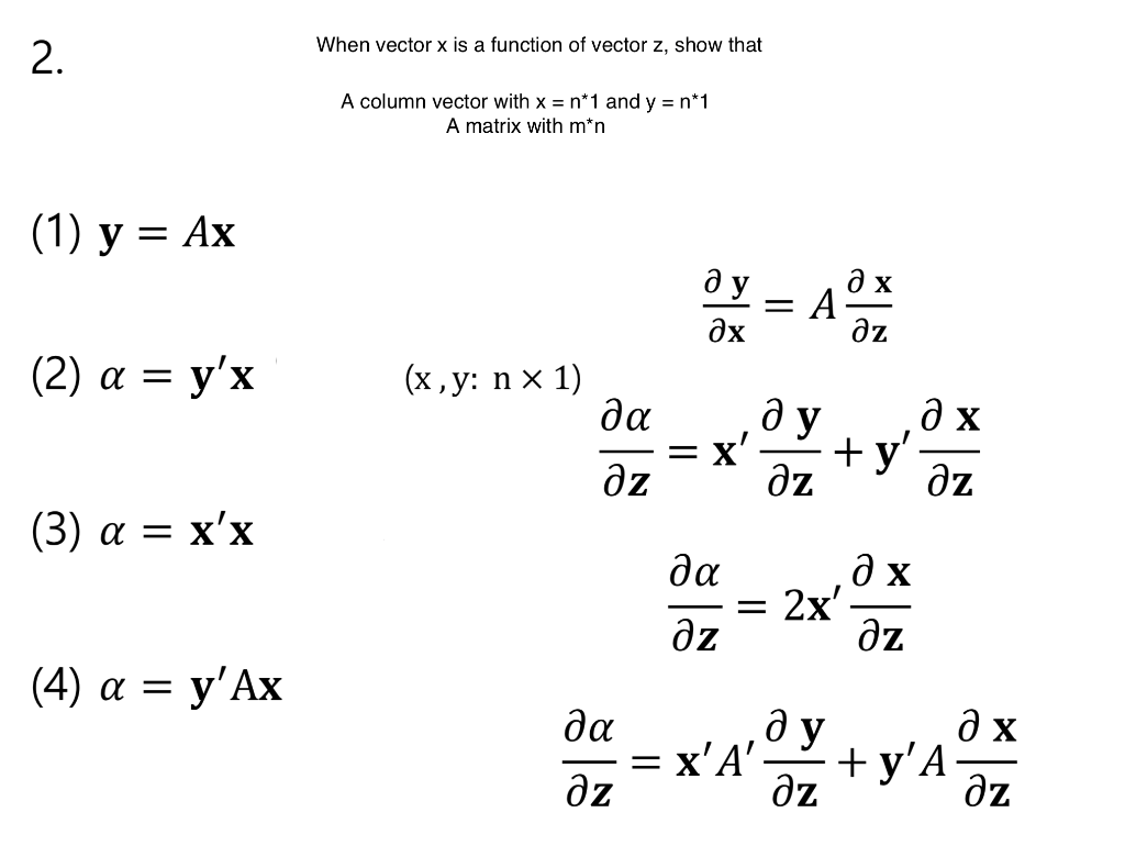 Solved When vector x is a function of vector z, show that 2. | Chegg.com