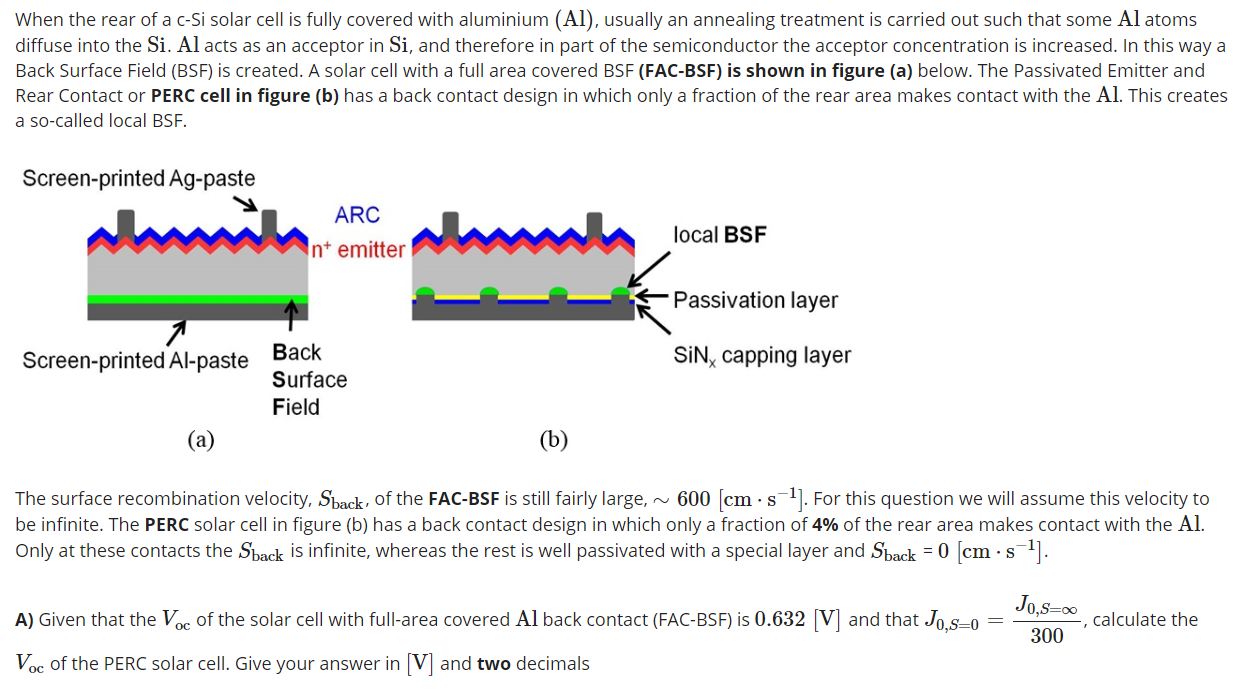 When the rear of a C-Si solar cell is fully covered | Chegg.com