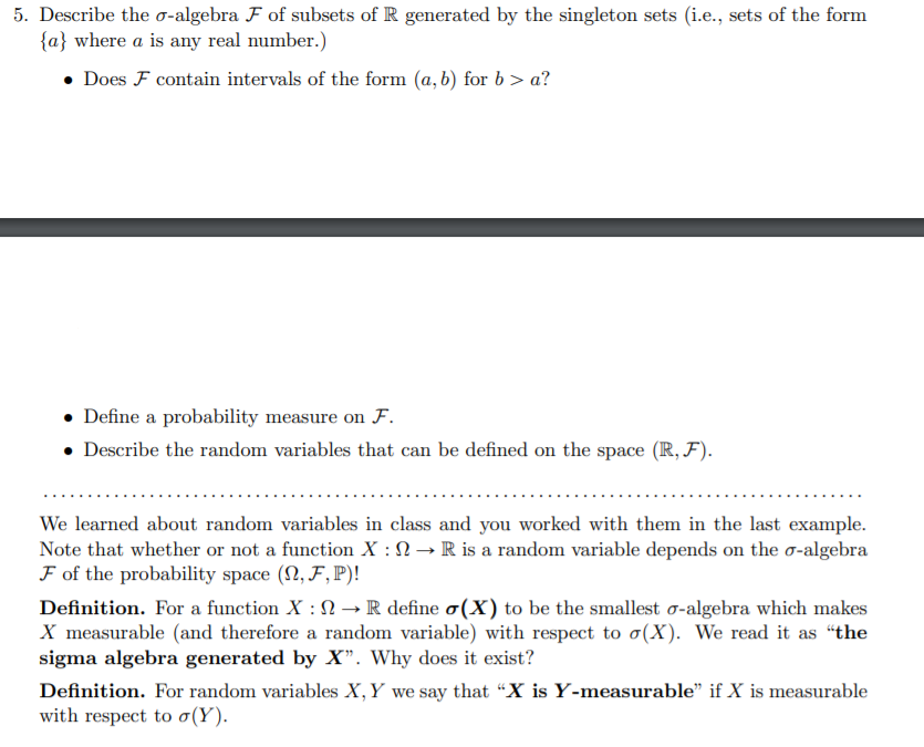 Solved 5. Describe the o-algebra F of subsets of R generated