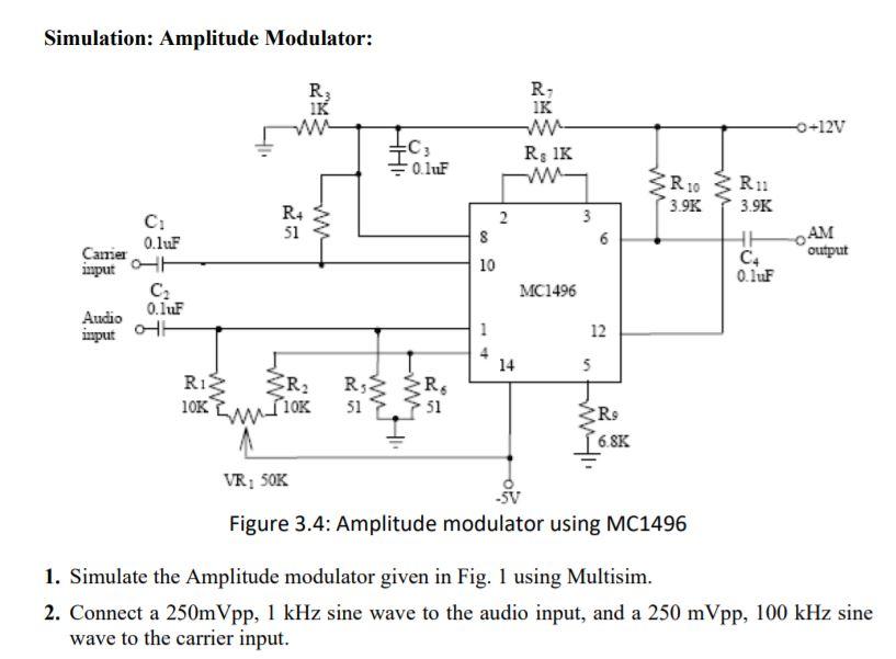 Solved Simulation: Amplitude Modulator: R IK R IK -0+12V ННІ | Chegg.com