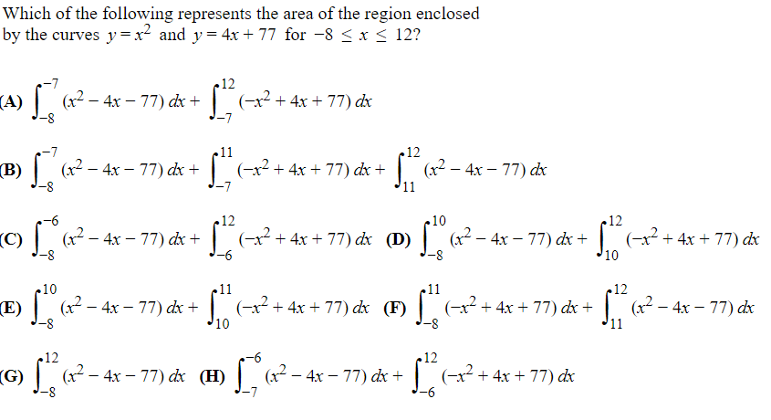 Solved Which Of The Following Represents The Area Of The Chegg Com