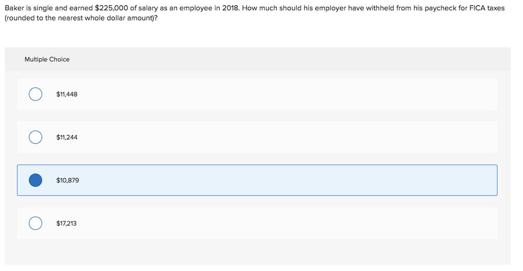 Solved Baker is single and earned 225,000 of salary as an