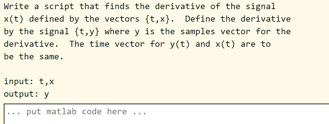 Solved Write a script that finds the derivative of the | Chegg.com