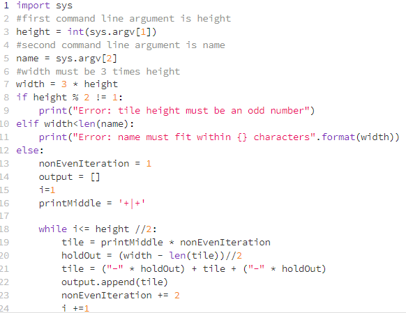 Solved 1 import sys 2 #first command line argument is height | Chegg.com