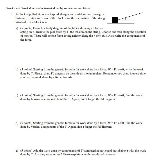 Solved Worksheet: Work done and net-work done by some common | Chegg.com