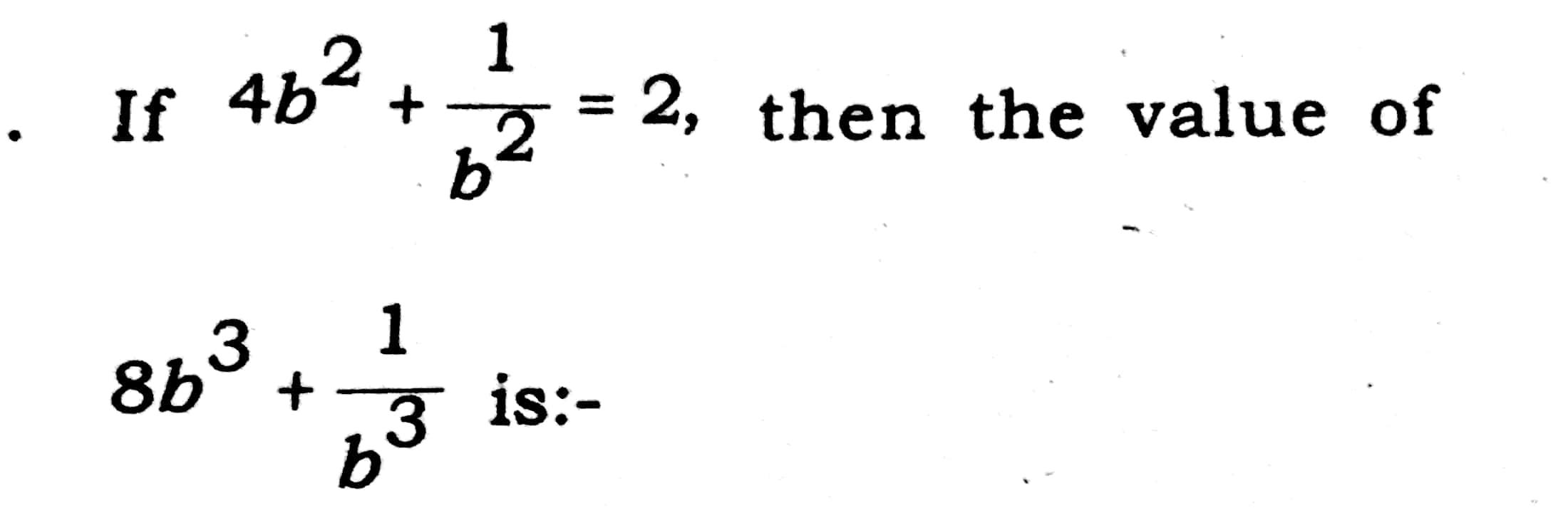 Solved 462 If 46 + 1% = 2, then the value of 62 1 883 8b+ 83 | Chegg.com