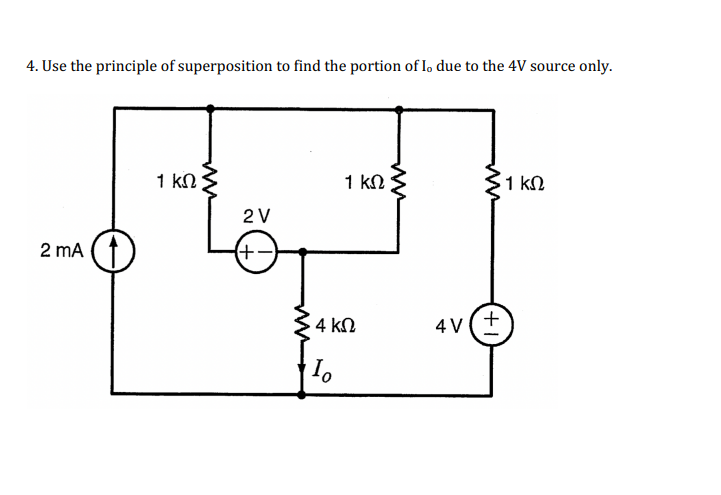 Solved 4. Use the principle of superposition to find the | Chegg.com