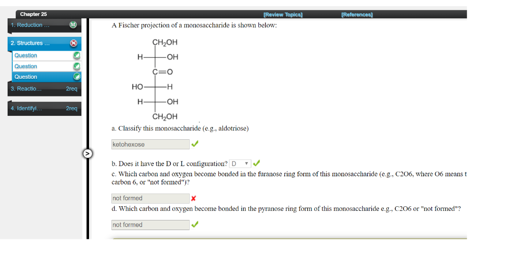 solved-a-fischer-projection-of-a-monosaccharide-is-shown-chegg