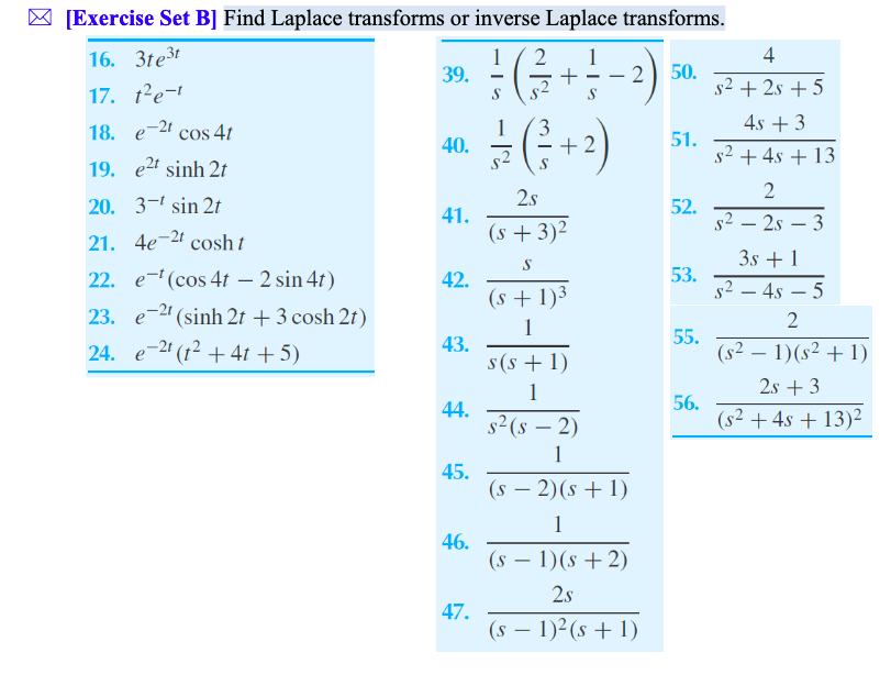 Solved 1 1 S S +2 S [Exercise Set B] Find Laplace transforms