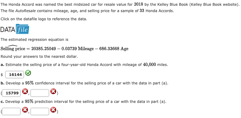 Solved The Honda Accord Was Named The Best Midsized Car For Chegg Com