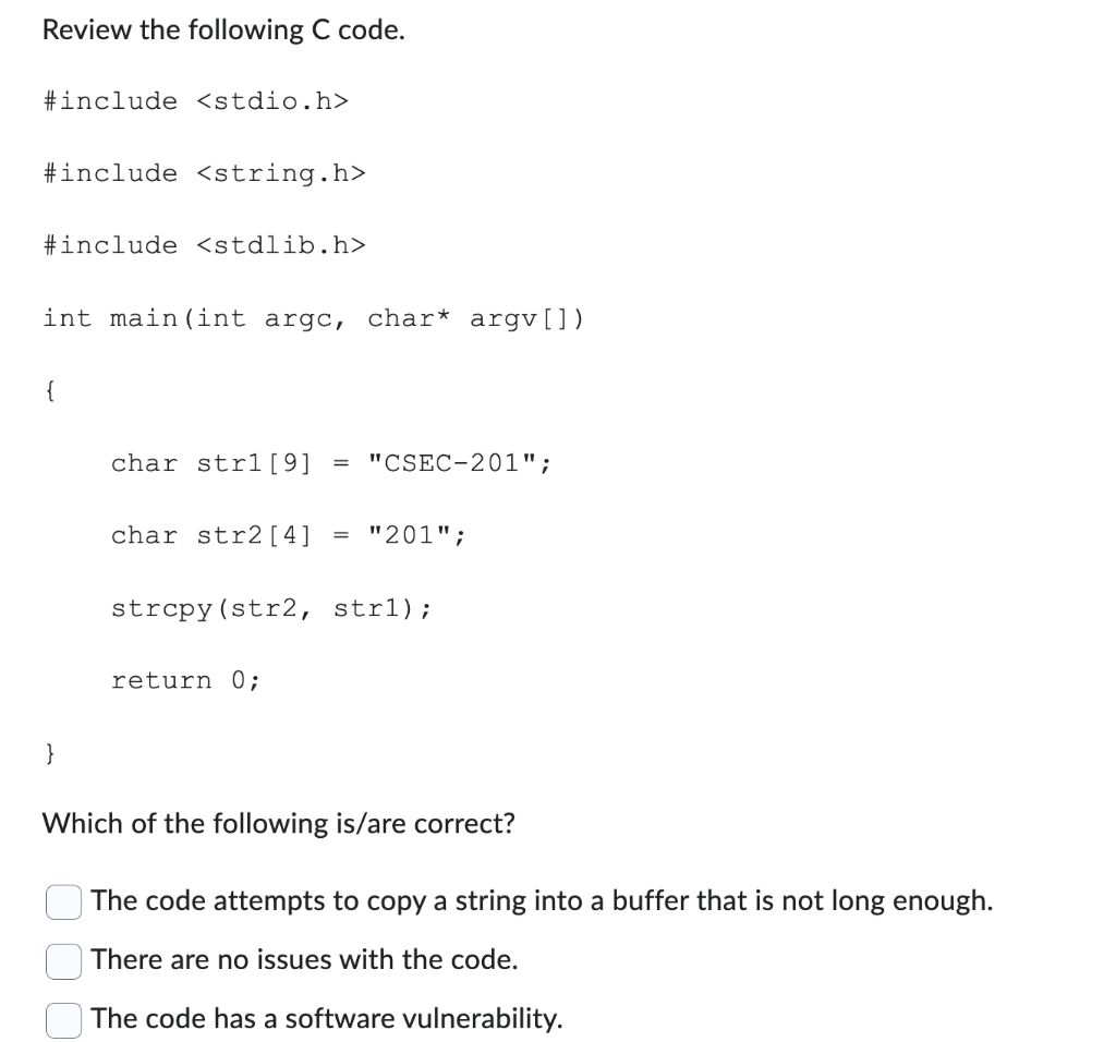 Solved Review the following C code. \#include #include | Chegg.com
