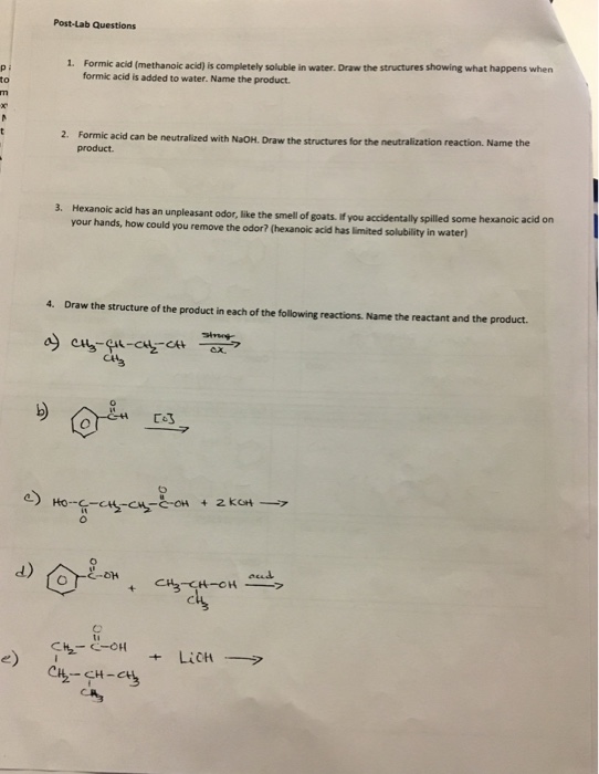 Solved PostLab Questions Formic acid (methanoic acid) is