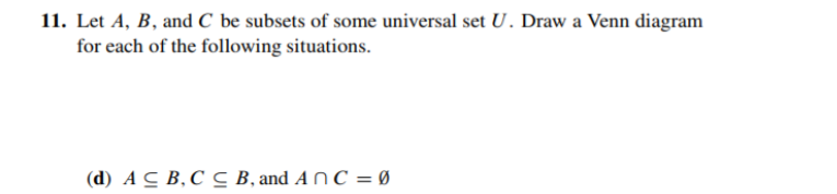 Solved 11 Let A B And C Be Subsets Of Some Universal Set Chegg Solved 11 Let A B And C Be Subsets Of Some Universal Set Chegg