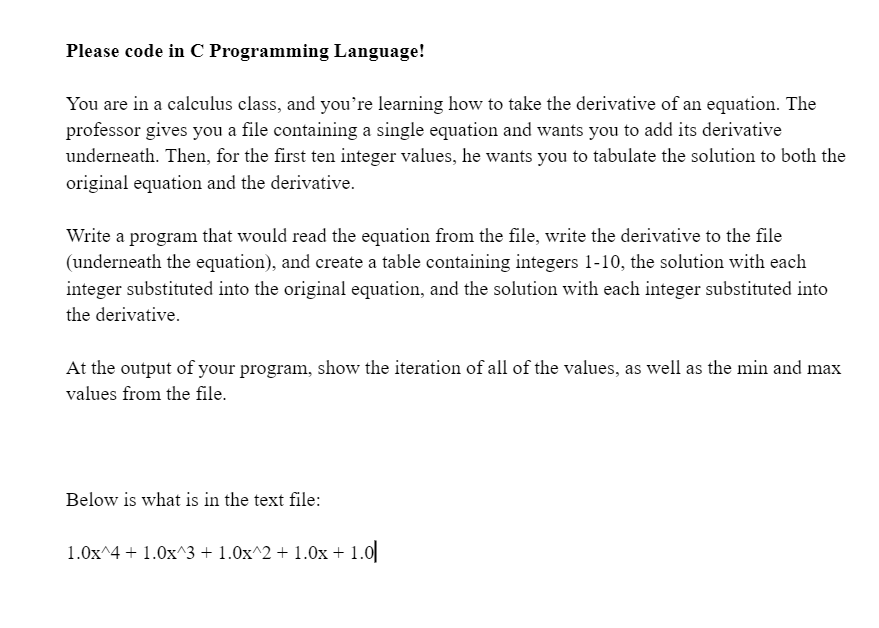 Solved Please code in C Programming Language! You are in a | Chegg.com